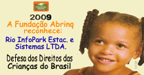 Funda&ccedil;&atilde;o Abrinq reconhece: Empresa Rio InfoPark Estacionamentos e Sistemas LTDA.  pelo compromisso com a defesa dos direitos das crian&ccedil;as do Brasil. - InfoPark.com.br